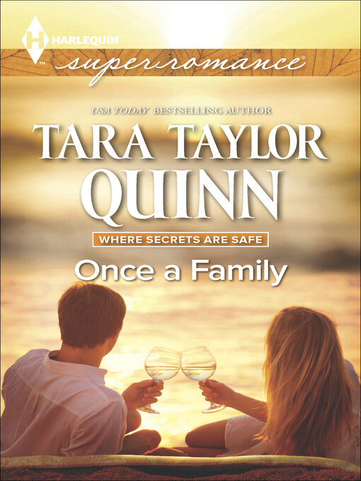 Title details for Once a Family by Tara Taylor Quinn - Available
